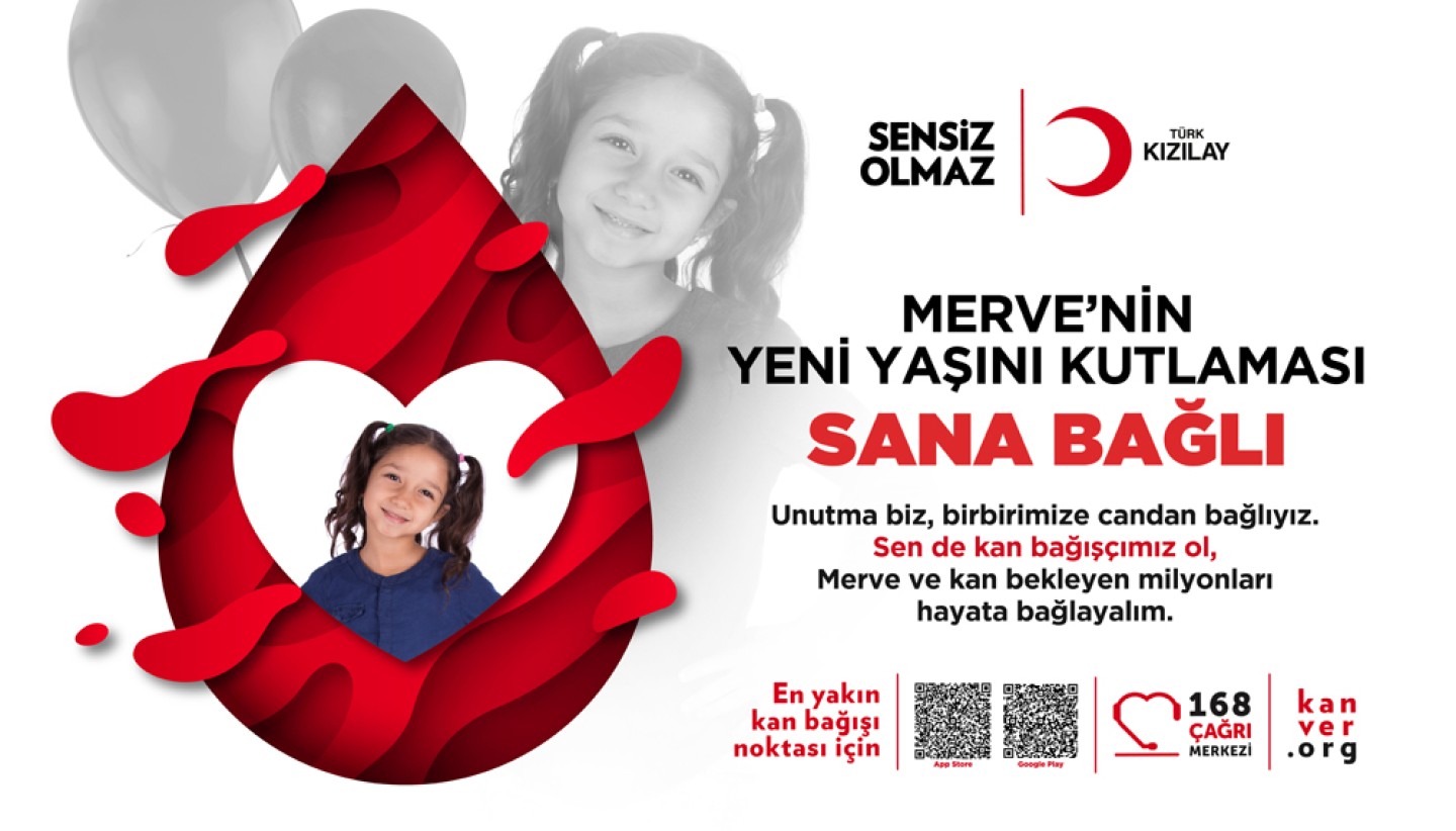 Birbirimize candan bağlıyız, Ulusal Kan Bağış Duyurusu