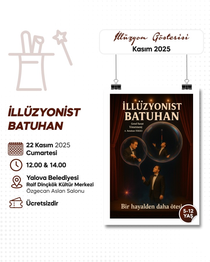 5-12 YAŞ ARASINDAKİ ÇOCUKLARA SİHİRLİ HAFTA SONU GÖSTERİSİ
