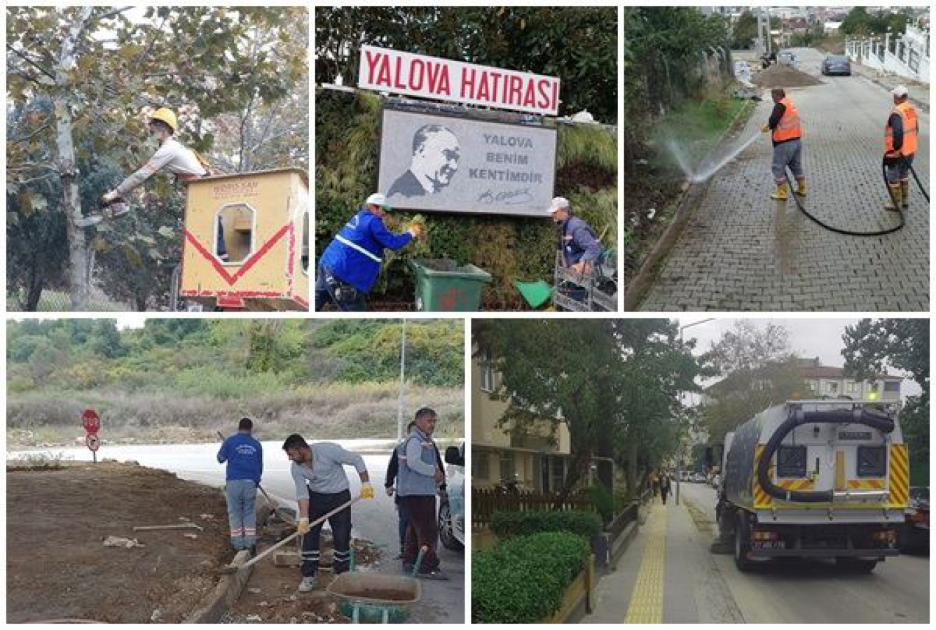 “DAHA TEMİZ BİR YALOVA İÇİN GECE GÜNDÜZ DEMEDEN ÇALIŞIYORUZ”